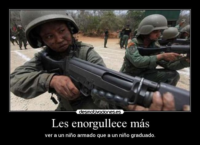 carteles ninos armados desmotivaciones