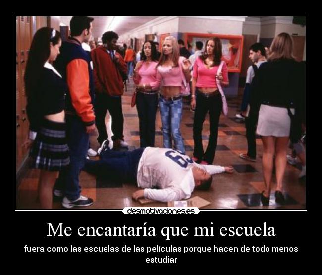 Me encantaría que mi escuela - 