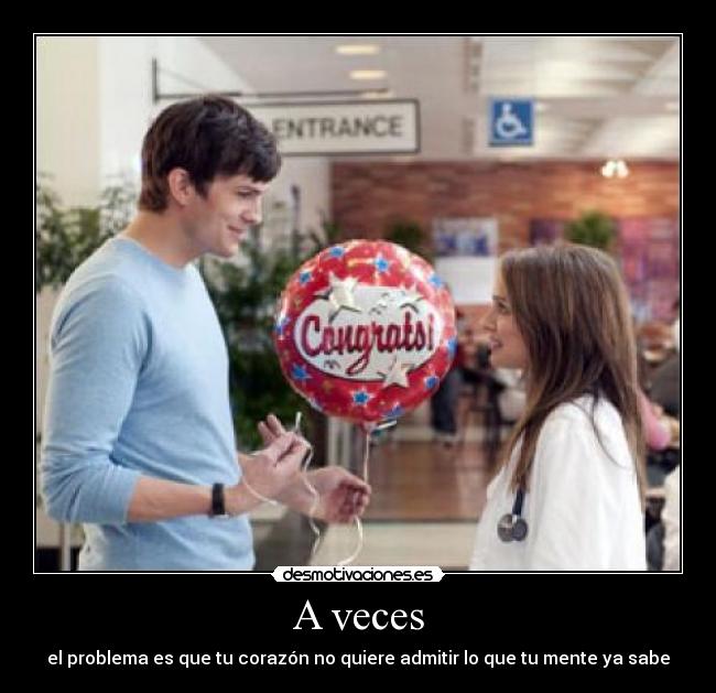 A veces -