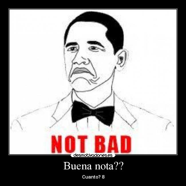 Buena nota?? -