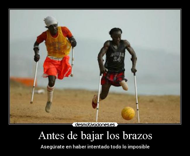 Antes de bajar los brazos - 