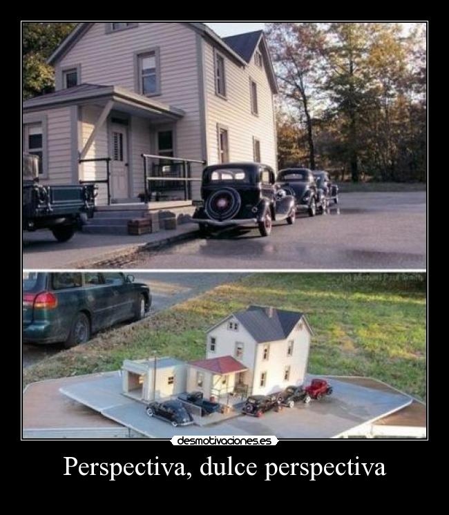 Perspectiva, dulce perspectiva -