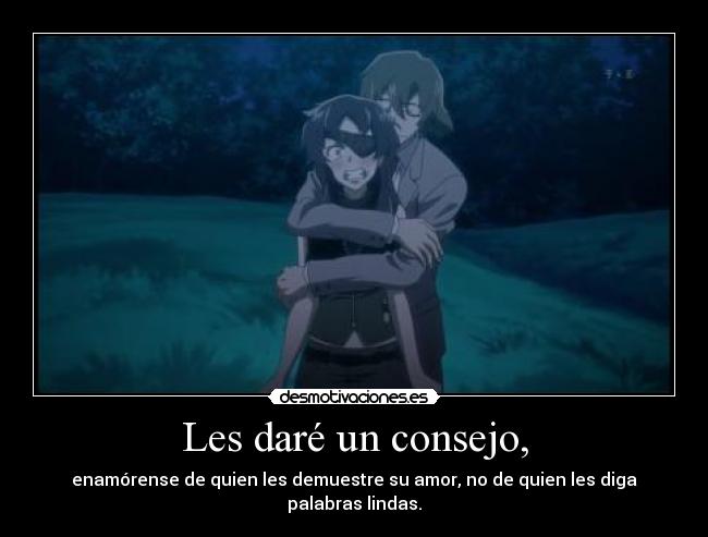 Les daré un consejo, -