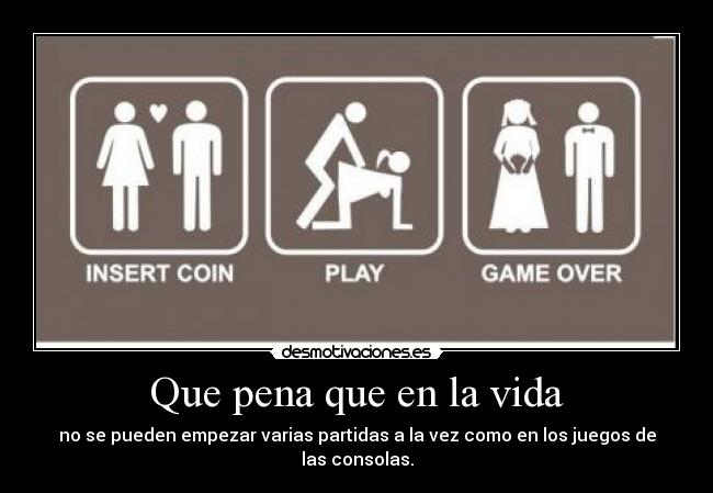 carteles vida martains98 ignaciorl98 desmotivaciones