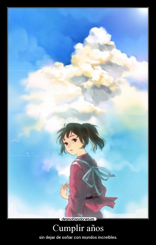 carteles anime viaje chihiro spirit away sen chihiro kamikakushi cumplir anos sonando mundos desmotivaciones