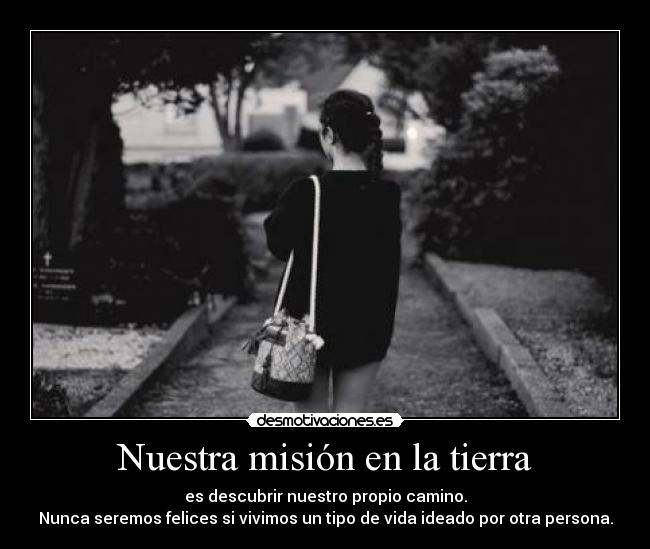 Nuestra misión en la tierra - 