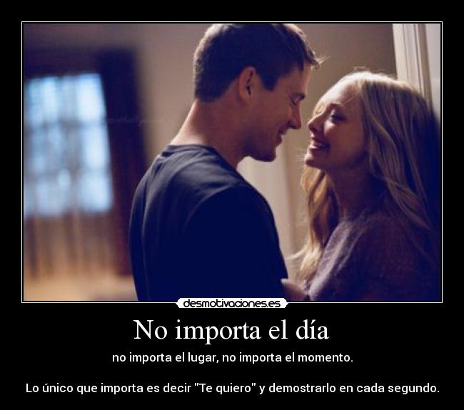 No importa el día - 
