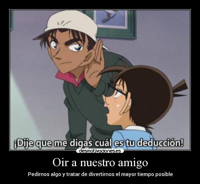 Oir a nuestro amigo - 