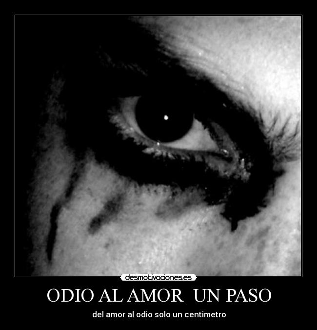 ODIO AL AMOR  UN PASO - 
