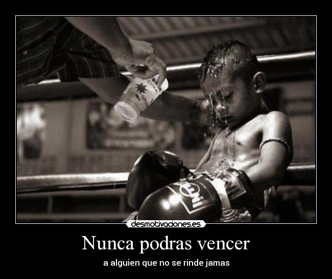 Nunca podras vencer -