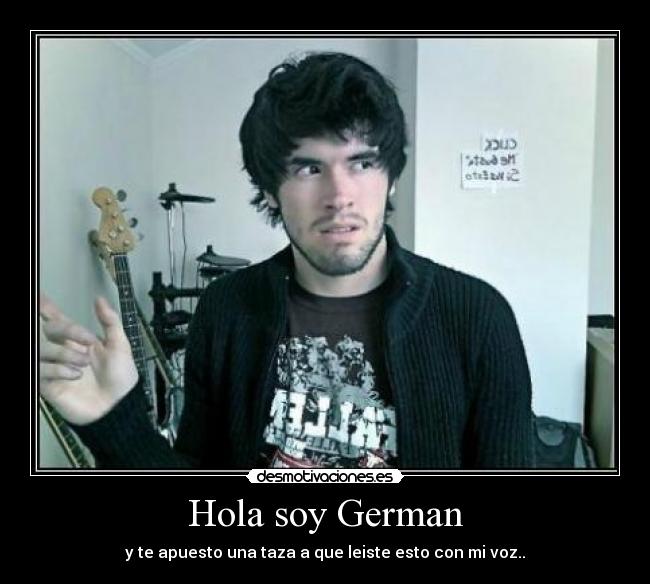 Hola soy German -