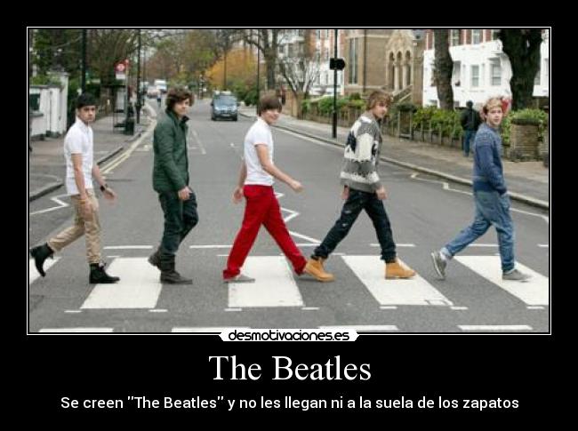 The Beatles - Se creen The Beatles y no les llegan ni a la suela de los zapatos