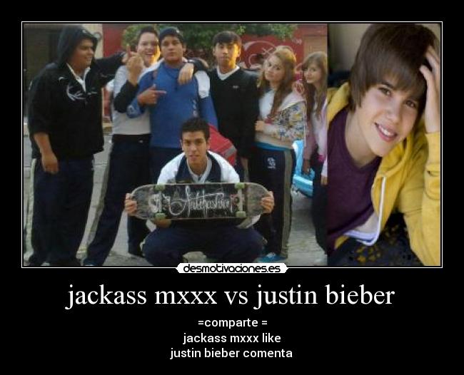 jackass mxxx vs justin bieber -