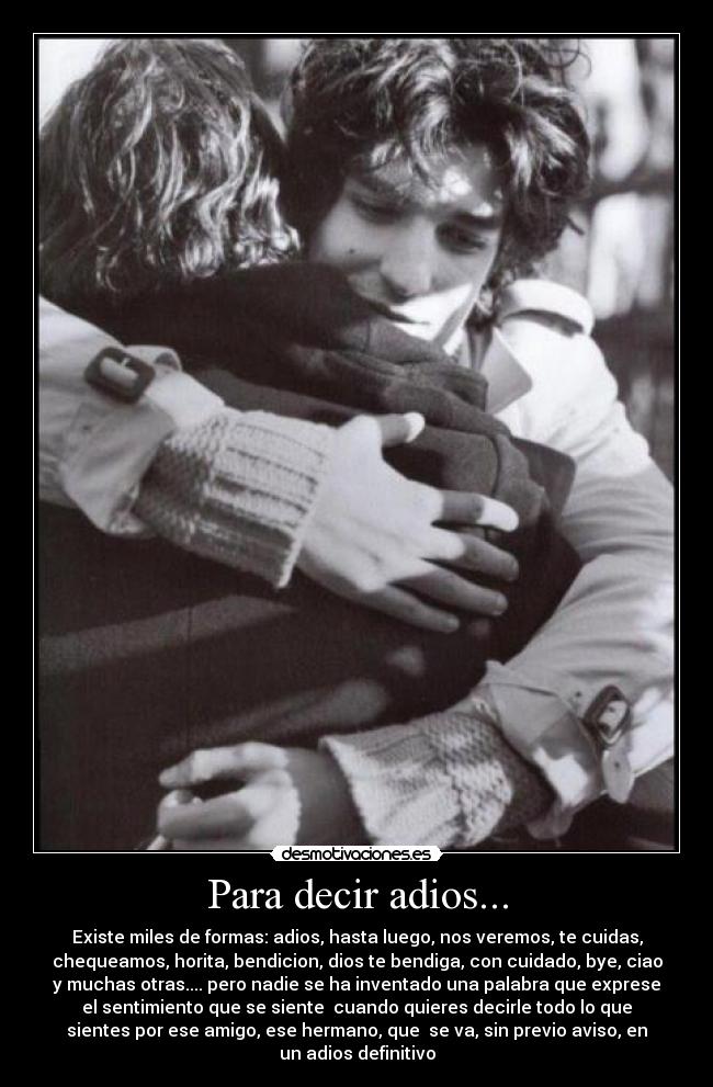 Para decir adios... -