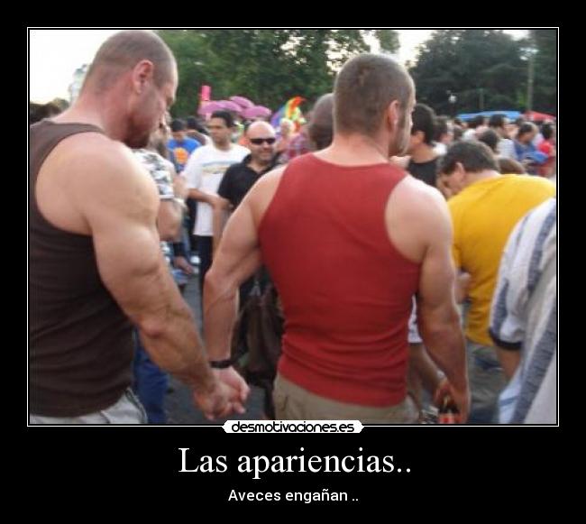 Las apariencias.. - 