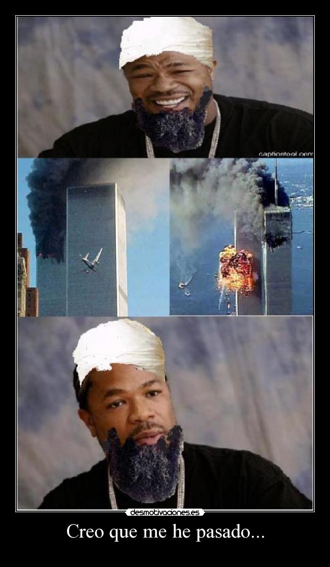 Creo que me he pasado... - 