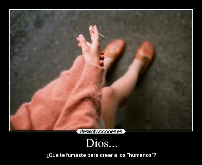 Dios... - 