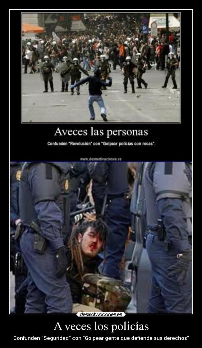 A veces los policías -