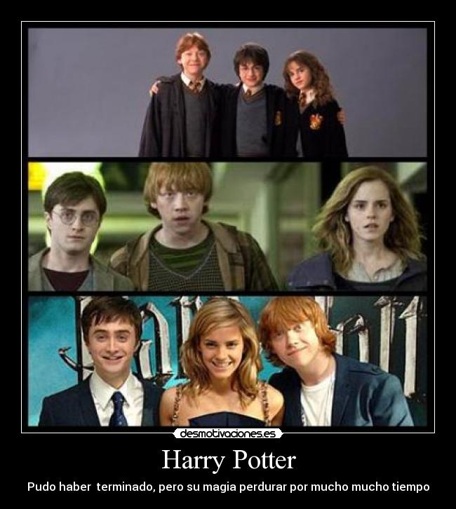 Harry Potter - Pudo haber  terminado, pero su magia perdurar por mucho mucho tiempo