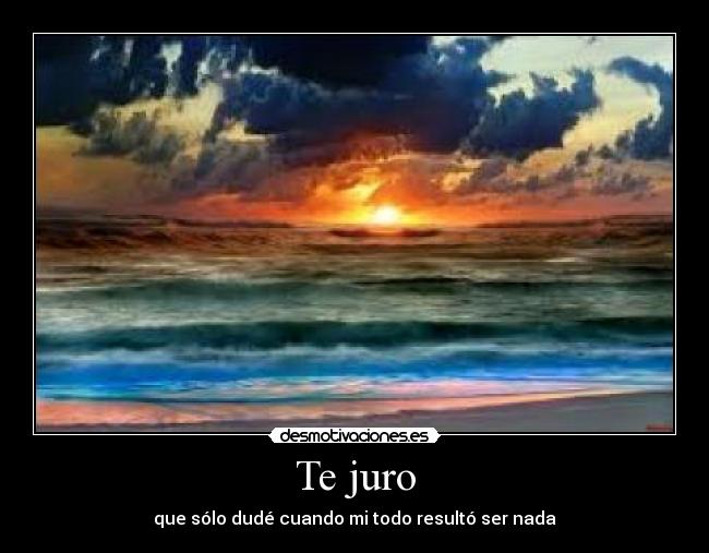 Te juro - 