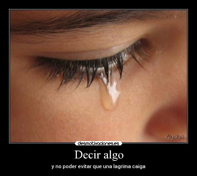 Decir algo -