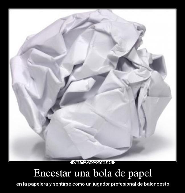 Encestar una bola de papel - en la papelera y sentirse como un jugador profesional de baloncesto