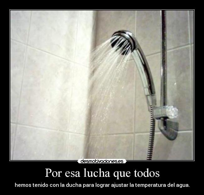 Por esa lucha que todos -