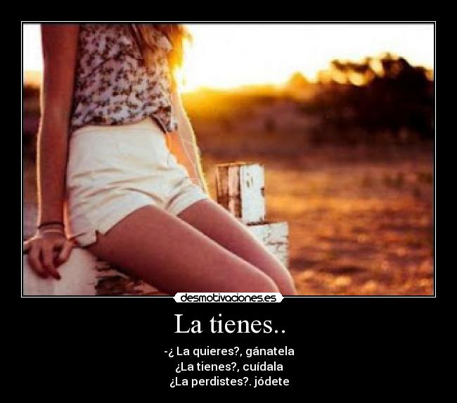 La tienes.. - 