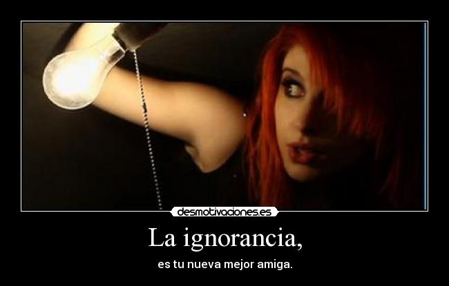 La ignorancia, - 