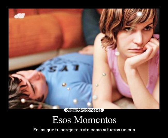 Esos Momentos -