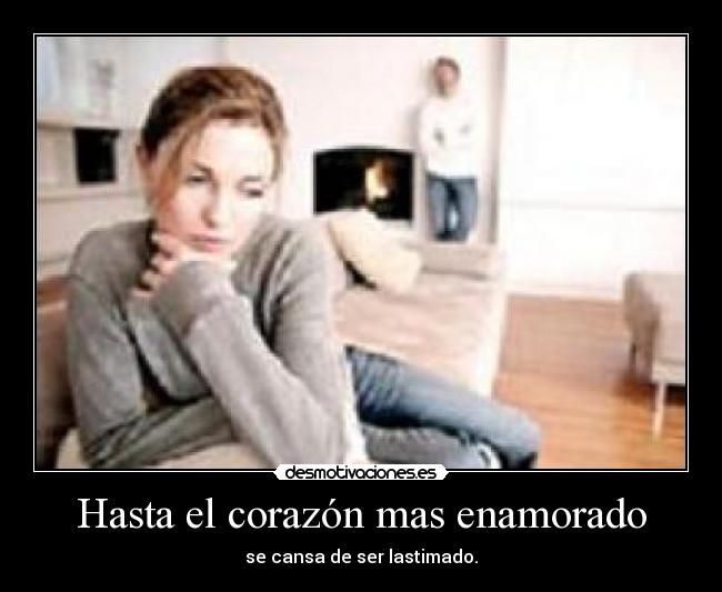 carteles corazon amor desamor tristeza lastimado desmotivaciones