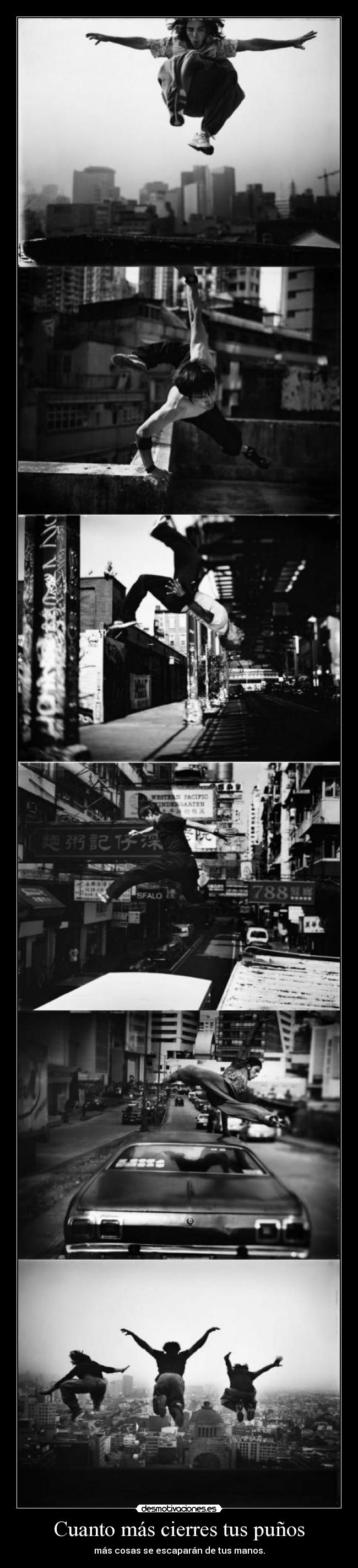 Cuanto más cierres tus puños -