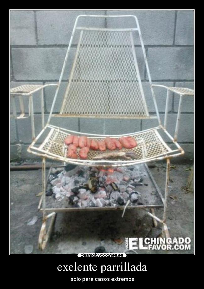 exelente parrillada - solo para casos extremos