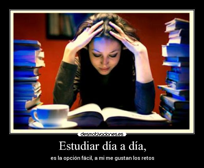 Estudiar día a día, -