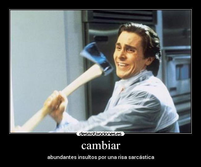 cambiar -