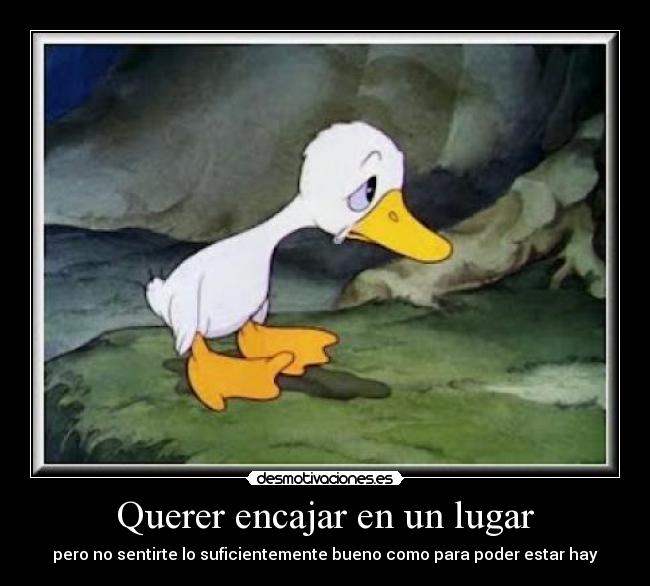 carteles querer encajar lugar desmotivaciones