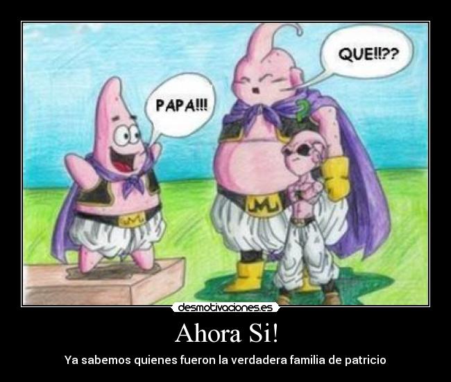 Ahora Si! - Ya sabemos quienes fueron la verdadera familia de patricio