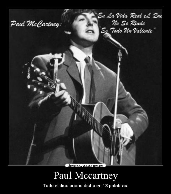 Paul Mccartney - Todo el diccionario dicho en 13 palabras.