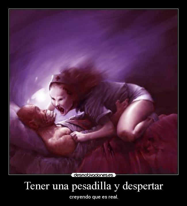 Tener una pesadilla y despertar -