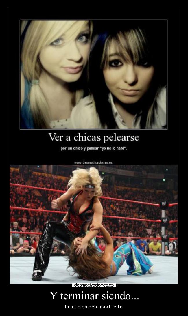 Y terminar siendo... - 