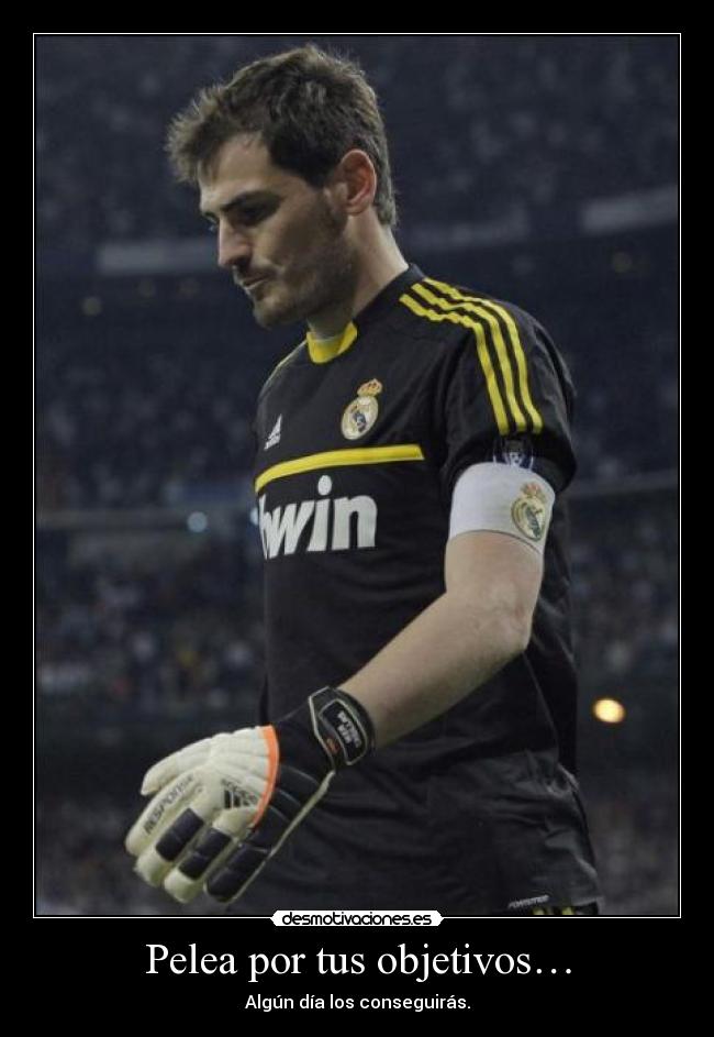 Pelea por tus objetivos… -