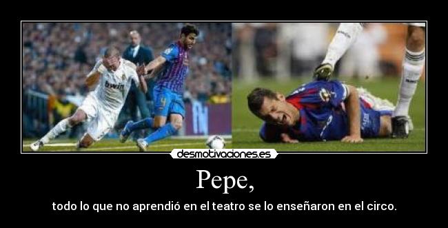 Pepe, - 