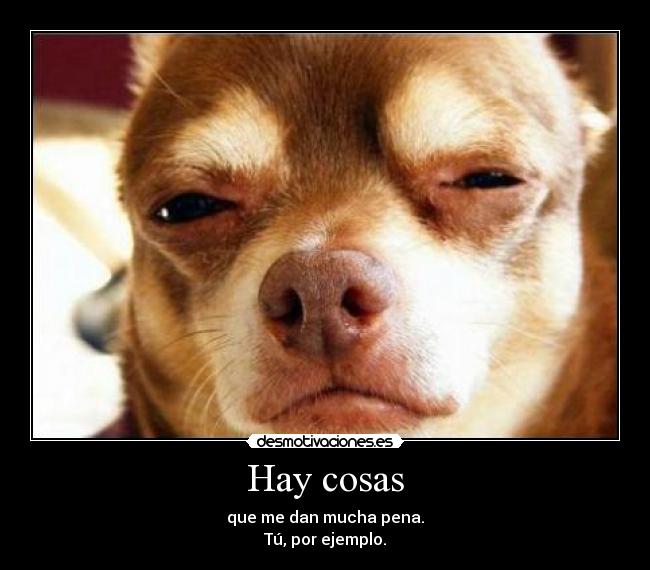 Hay cosas - 