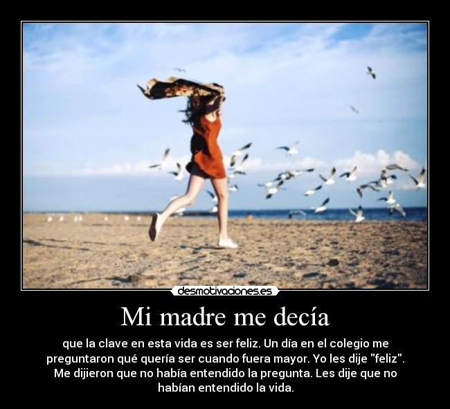 Mi madre me decía - 