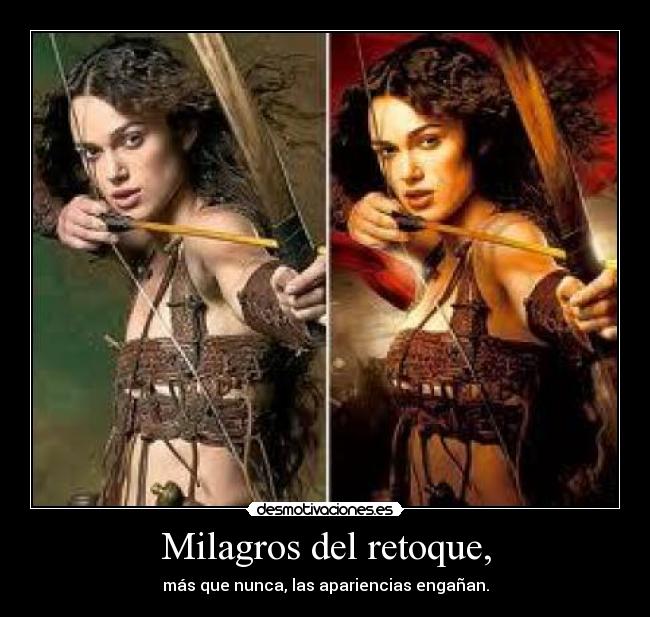 Milagros del retoque, - 