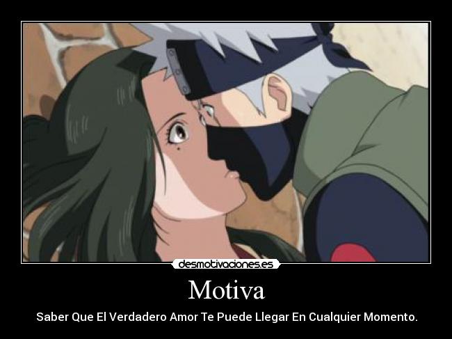 Motiva - Saber Que El Verdadero Amor Te Puede Llegar En Cualquier Momento.