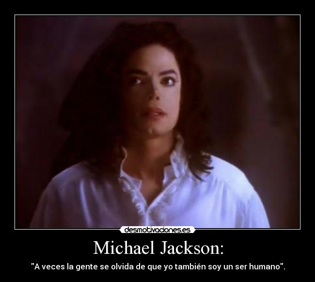Michael Jackson: -