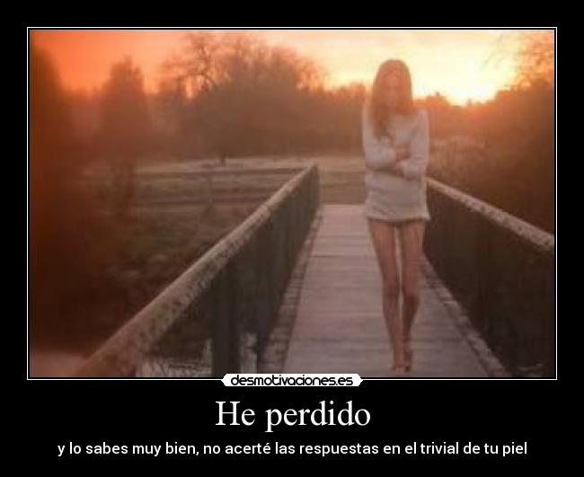 He perdido - 