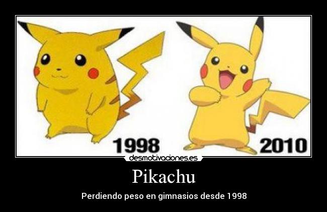 Pikachu - Perdiendo peso en gimnasios desde 1998