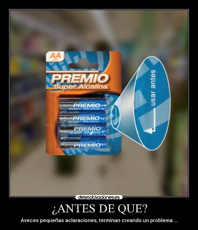 ¿ANTES DE QUE? - 